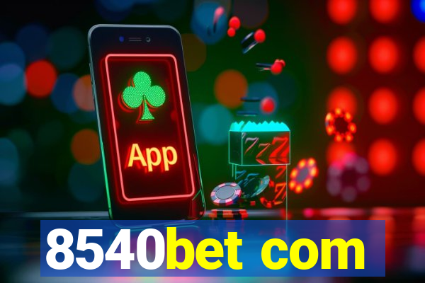 8540bet com